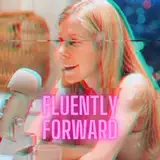 fluentlyforward