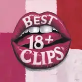Best 18+ Clips